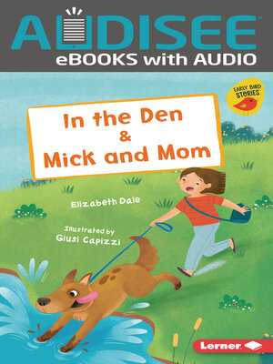 cover image of In the Den & Mick and Mom